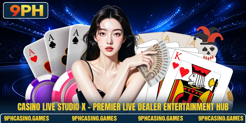 Casino Live Studio X - Premier Live Dealer Entertainment Hub