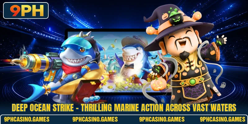 Deep Ocean Strike - Thrilling Marine Action Across Vast Waters