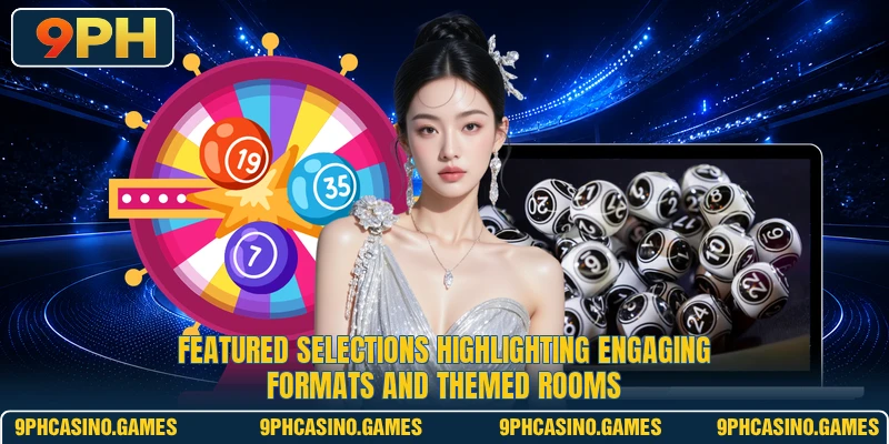 Featured selections highlighting engaging formats and themed rooms