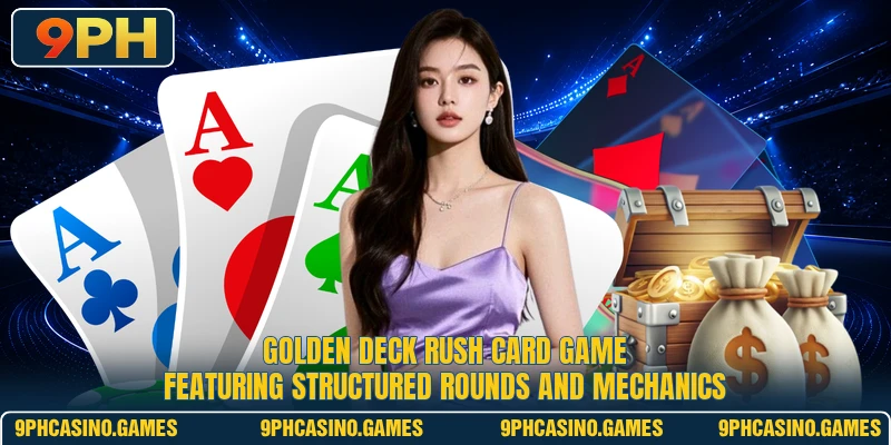 Golden Deck Rush card game featuring structured rounds and mechanics