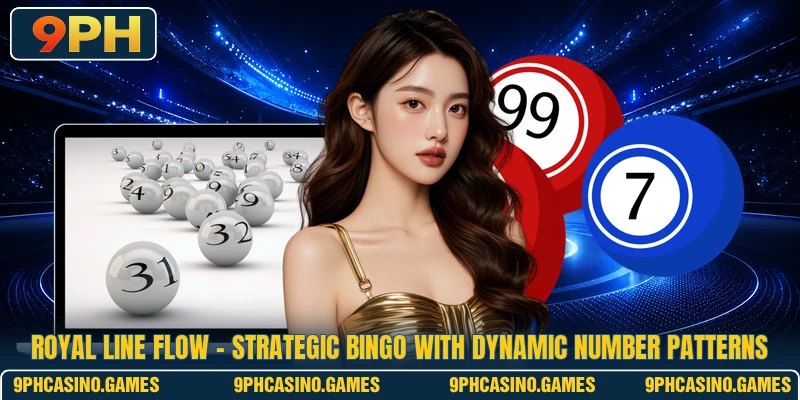 Royal Line Flow - Strategic Bingo With Dynamic Number Patterns
